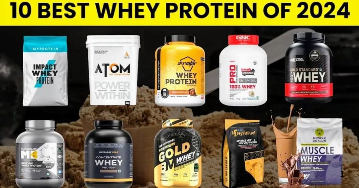 Top 10 Best Whey Protein